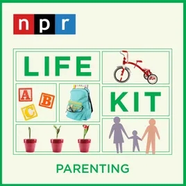 Life Kit: Parenting