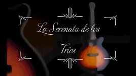 Serenata de los tríos