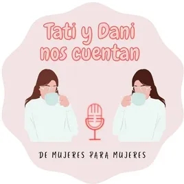 Episodios Tati y Dani nos cuentan